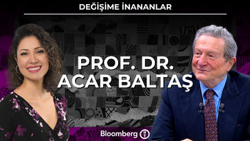 Değişime İnananlar - Prof. Dr. Acar Baltaş | 7 Şubat 2026