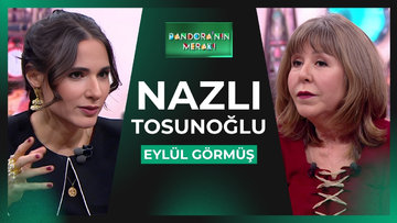 Pandora'nın Merakı - Nazlı Tosunoğlu | 11 Şubat 2026