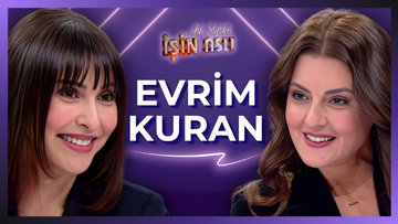 Aslı Şafak'la İşin Aslı - Evrim Kuran | 17 Mart 2026