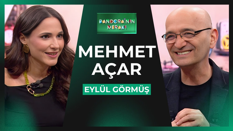 Pandora'nın Merakı - Mehmet Açar | 18 Mart 2026