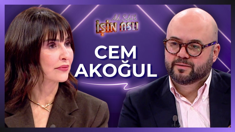 Aslı Şafak'la İşin Aslı - Cem Akoğul | 18 Mart 2026