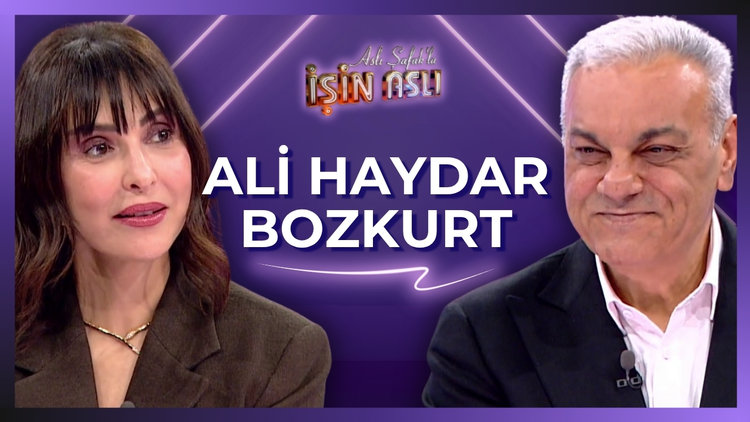 Aslı Şafak'la İşin Aslı - Ali Haydar Bozkurt  | 26 Mart 2026