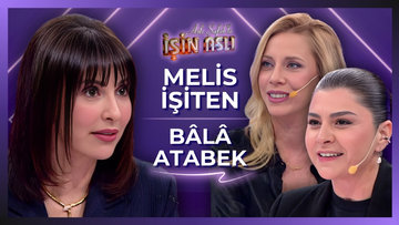 Aslı Şafak'la İşin Aslı - Melis İşiten & Bâlâ Atabek | 8 Nisan 2026