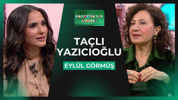 Pandora'nın Merakı - Taçlı Yazıcıoğlu | 8 Nisan 2026