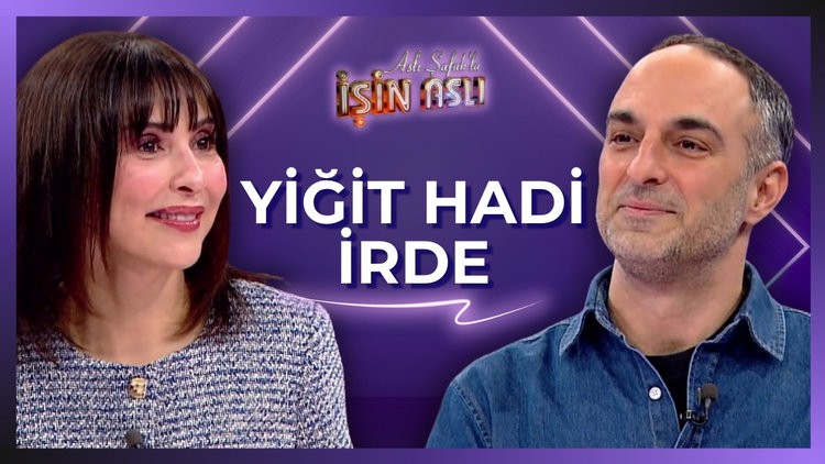 Aslı Şafak'la İşin Aslı - Yiğit Hadi İrde | 9 Nisan 2026