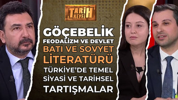Tarih Keyfi - Göçebelik, Feodalizm ve Devlet | Dr. Hatice Duygu Bankoğlu & Dr. Kaan Akman