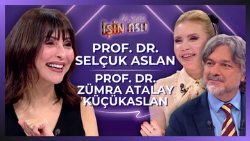 Aslı Şafak'la İşin Aslı - Prof. Dr. Selçuk Aslan & Prof. Dr. Zümra Atalay Küçükaslan | 16 Nisan 2026