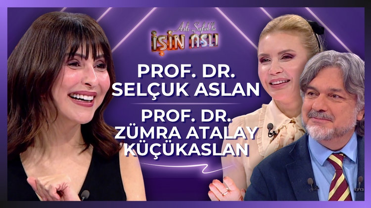 Aslı Şafak'la İşin Aslı - Prof. Dr. Selçuk Aslan & Prof. Dr. Zümra Atalay Küçükaslan | 16 Nisan 2026