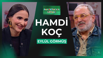 Pandora'nın Merakı - Hamdi Koç | 29 Nisan 2026