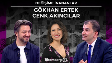 Değişime İnananlar - Gökhan Ertek & Cenk Akıncılar | 2 Mayıs 2026