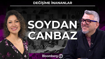 Değişime İnananlar - Soydan Canbaz | 9 Mayıs 2026