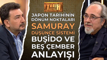 Tarih Keyfi - Japon Tarihinin Dönüm Noktaları | Dr. Erdal Küçükyalçın