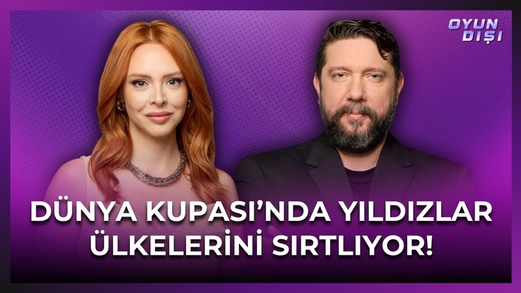 Dünya Kupası'nda Yıldızlar Ülkelerini Sırtlıyor! | Oyun Dışı