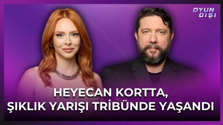 Heyecan Kortta, Şıklık Yarışı Tribünde Yaşandı | Oyun Dışı