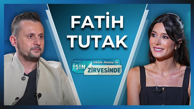 Gözde Atasoy ile İşin Zirvesinde - Fatih Tutak | 29 Temmuz 2026