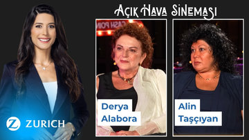 Açık Hava Sineması - Derya Alabora & Alin Taşçıyan | Salkım Hanım'ın Taneleri