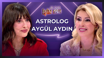 Aslı Şafak'la İşin Aslı - Astrolog Aygül Aydın | 17 Eylül 2026