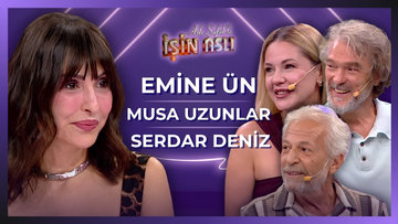 Aslı Şafak'la İşin Aslı - Emine Ün & Musa Uzunlar & Serdar Deniz | 30 Eylül 2026