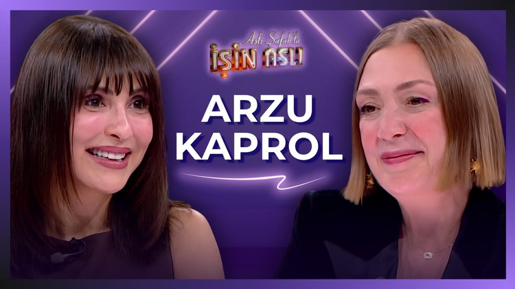 Aslı Şafak'la İşin Aslı - Arzu Kaprol | 1 Ekim 2026