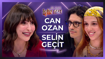Aslı Şafak'la İşin Aslı - Can Ozan & Selin Geçit | 2 Ekim 2026