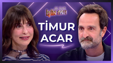 Aslı Şafak'la İşin Aslı - Timur Acar | 8 Ekim 2026