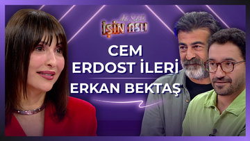 Aslı Şafak'la İşin Aslı - Cem Erdost İleri & Erkan Bektaş | 23 Ekim 2026