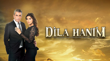 Dila Hanım