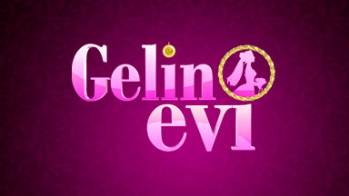 Gelin Evi