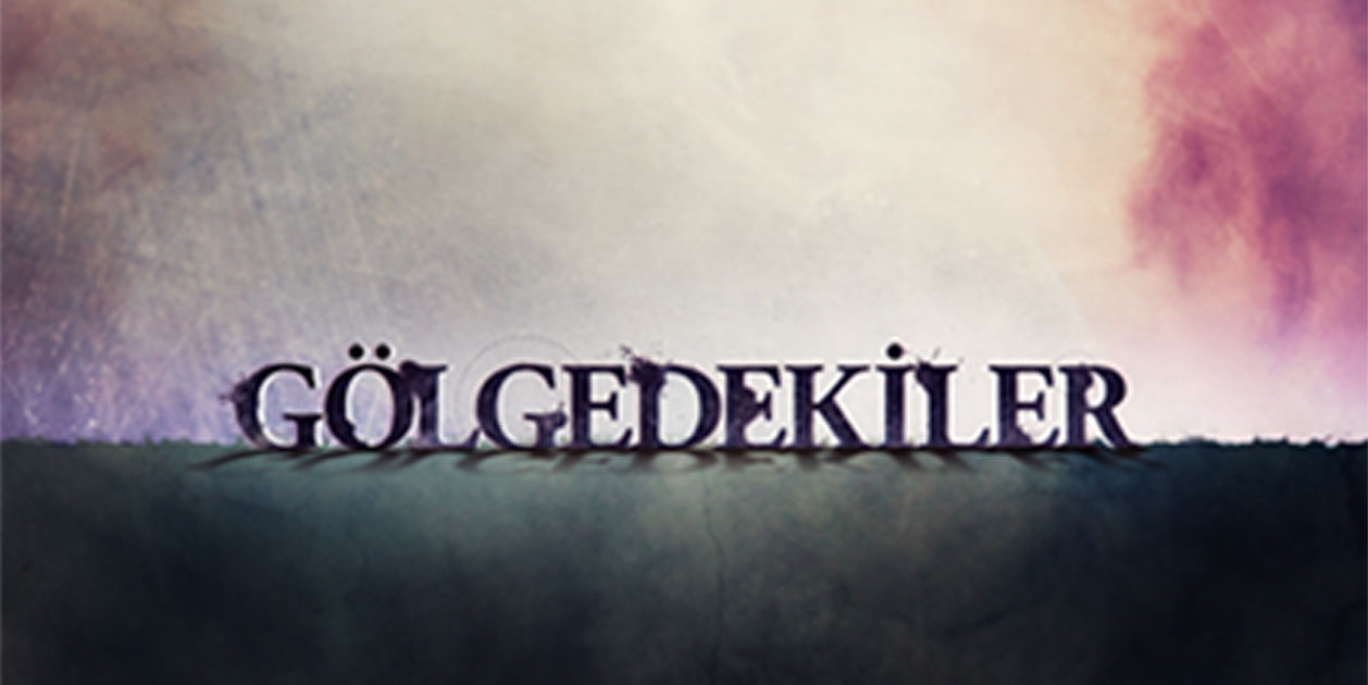 Gölgedekiler tanıtım görseli