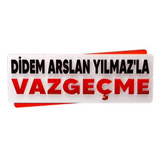 Didem Arslan Yılmaz'la Vazgeçme