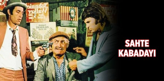 Sahte Kabadayı