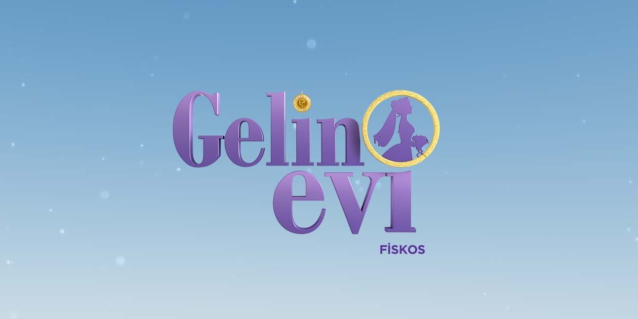 Gelin Evi Fiskos Programı