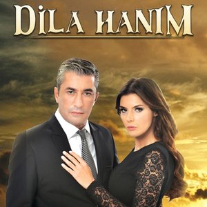 Dila Hanım