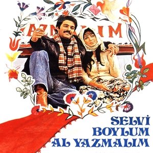 Selvi Boylum Al Yazmalım