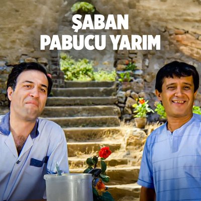 Şaban Pabucu Yarım