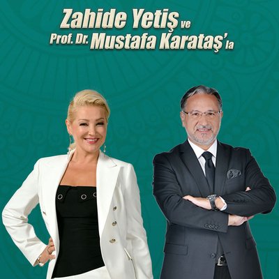 Zahide Yetiş ve Mustafa Karataş'la