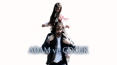 Adam ve Çocuk