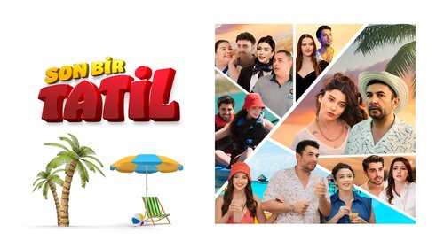 Son Bir Tatil