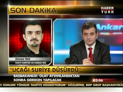 Düşürülen uçakla ilgili ilk değerlendirmeler