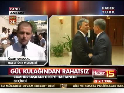 Cumhurbaşkanı Gül taburcu olacak mı?