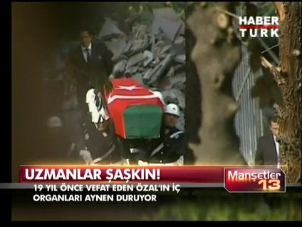 Özal'ın naaşı 19 yıl nasıl böyle kaldı?