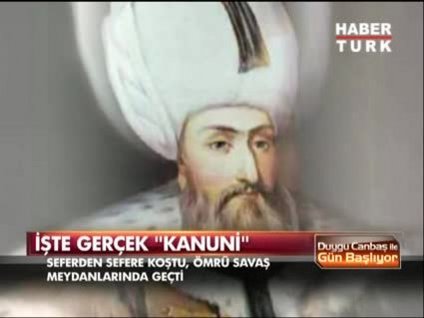 İşte gerçek Kanuni!