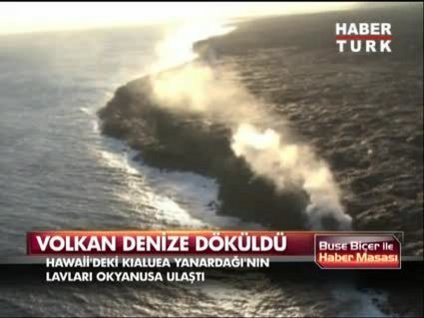 Volkan denize döküldü!
