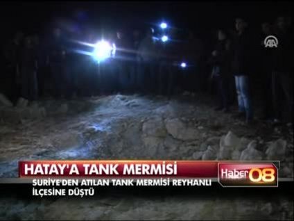 Tank mermisi Hatay'ı korkuttu
