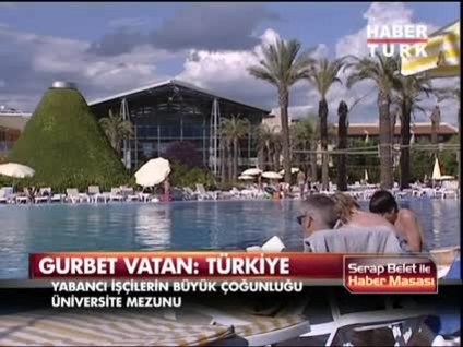 Yabancı işçilerin gözdesi Türkiye