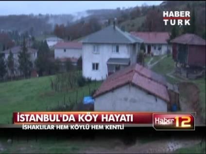 İstanbul'da gerçek köy!