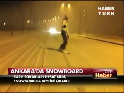 Ankara sokaklarında snowboard!