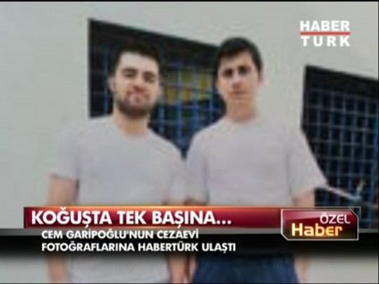 Garipoğlu'nun cezaevindeki ilk fotoğrafları!