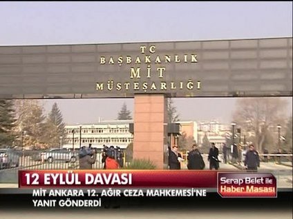 MİT'in 12 Eylül davası yanıtı