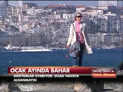 Yalancı bahara dikkat!